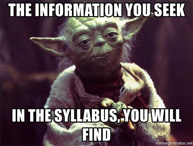 the-information-you-seek-in-the-syllabus-you-will-find